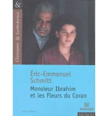Monsieur Ibrahim Et les Fleurs de Coran