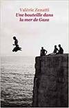 UNE BOUTEILLE DANS LE MER DE GAZA