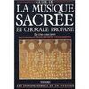 GUIDE DE LA MUSIQUE SACREE ET DE LA CHORALE PROFANE