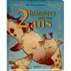 Histoire Pour Mes 2 Ans