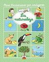 LA NATURALEZA. MINI DICCIONARIO POR IMÁGENES