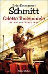 ODETTE TOULEMONDE ET AUTRES HISTORIES