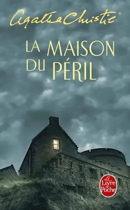 La Maison Du Peril