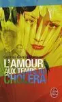 L Amour Aux Temps Du Choléra