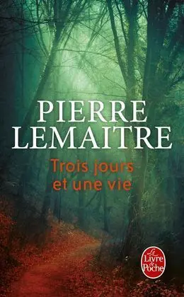 Trois Jours Et Une Vie
