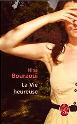 La Vie Hereuse