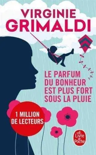 Le Parfum Du Bonheur Est Plus Fort Sous la Pluie