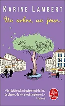 Un Arbre, un Jour