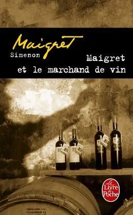 Maigret Et le Marchand de Vin