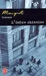 L Ombre Chinoise