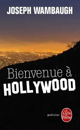 Bienvenue a Hollywood