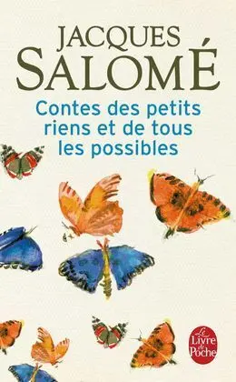 Contes Des Petits Riens Et de Tous Possi