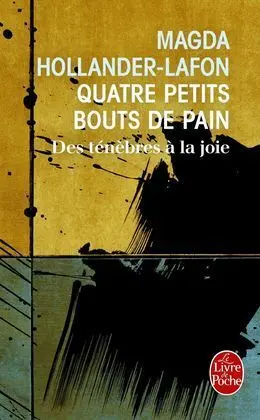 Quatre Petits Bouts de Pain