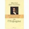 Dictionnaire Amoreux de L Espagne