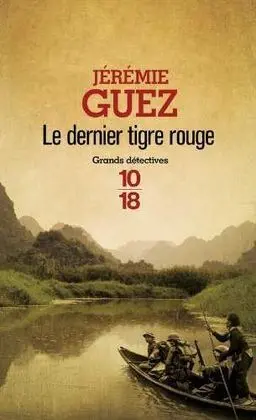 Le Dernier Tigre Rouge
