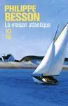La Maison Atlantique