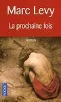 La Prochaine Fois