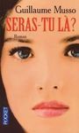 SERAS-TU LÀ?