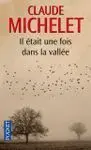 Il Était Une Fois Dans la Vallée