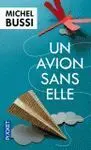 Un Avion Sans Elle