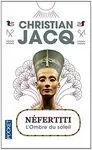Nefertiti L Ombre Du Soleil