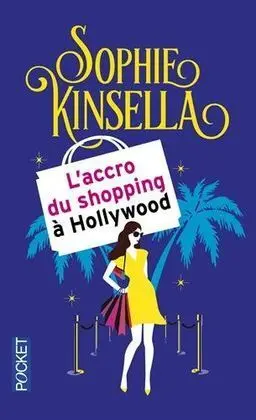 L'accro Du Shopping à Hollywood