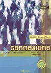 CONNEXIONS 1 CAHIER D EXERCICES + CD