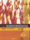 CONNEXIONS 2 CAHIER D EXERCICES + CD
