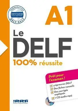 100% Reussite - Delf A1 Livre + Cd