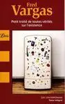 Petit Traité de Toutes Vérités Sur L Existence