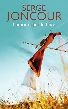 L'amour Sans le Faire