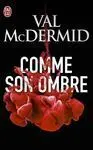 Comme Son Ombre
