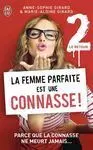 La Femme Parfaite Est Une Connasse