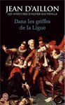 DANS LES GRIFFES DE LA LIGUE