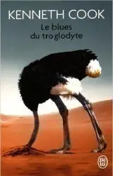 Le Blues Du Troglodyte