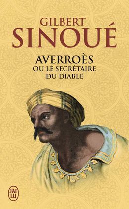 AVERROES OU SECRETAIRE DU DIABLE