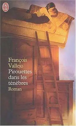 Pirouettes Dans les Tenebres