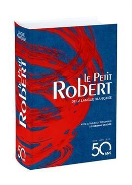 LE PETIT ROBERT LANGUE FRANÇAISE 2018