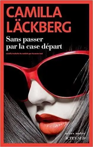 Sans Passer Par la Case Depart