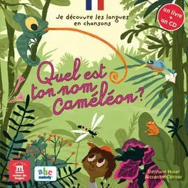 Quel Est Ton Nom Cameleon