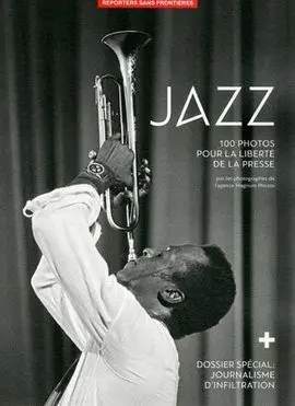 100 Fotos de Jazz por Libertad de Prensa