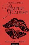 VAMPIRE ACADEMY TOME 3 BAISER DE L'OMBRE