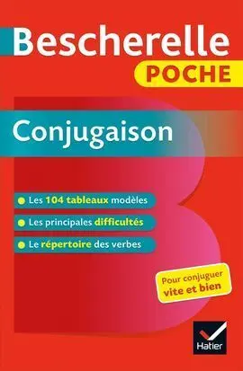 Bescherelle Poche Conjugaison - L'essentiel de la Conjugaison Française