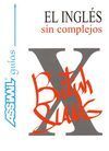 EL INGLÉS SIN COMPLEJOS
