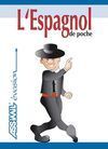L ESPAGNOL DE POCHE