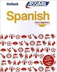 SPANISH FALSE BEGINNERS