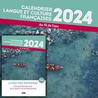 CALENDRIER 2024 LANGUE ET CULTURE FRANCAISE