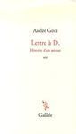 LETTRE A D. HISTOIRE D UN AMOUR