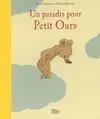 Un Paradis Pour Petit Ours
