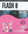 Pack. Flash 8; Actionscript, Cree un Sitio 100% Flash (Vols. )